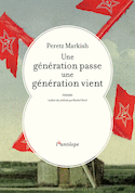 Une génération passe, une génération vient